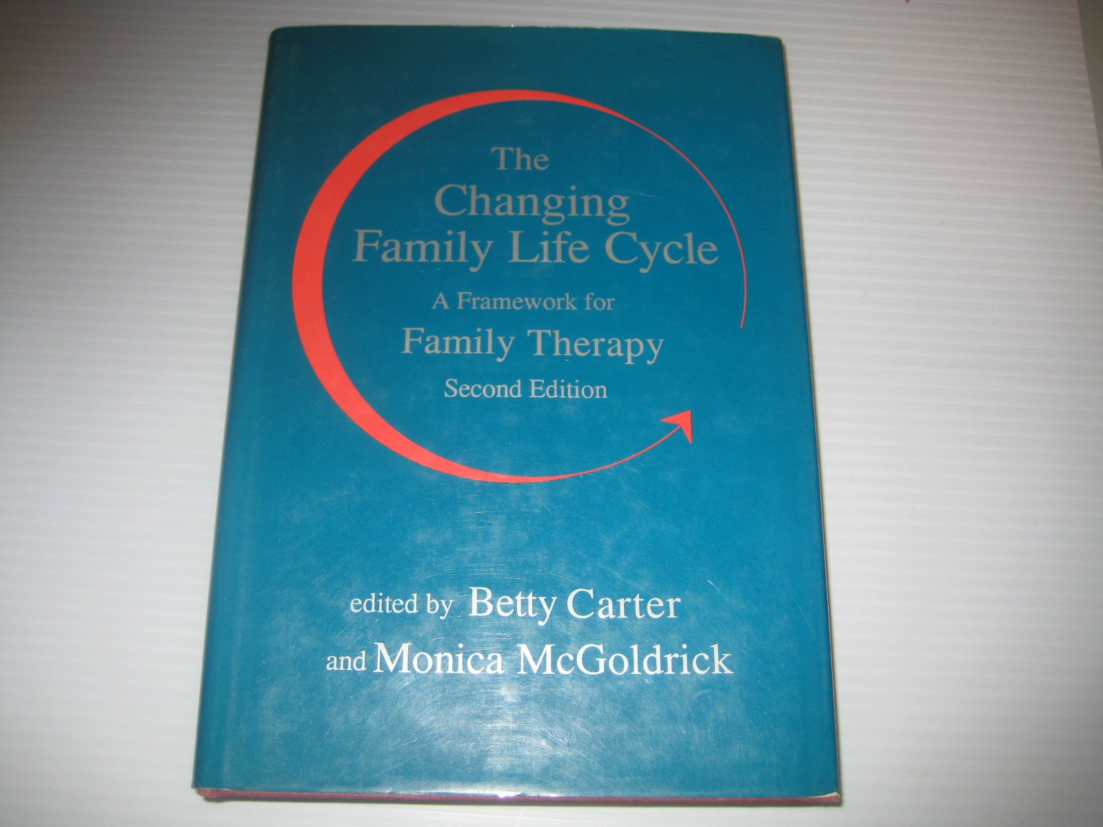 The Changing Family Life Cycle: A Framework for Family Therapy,Used
