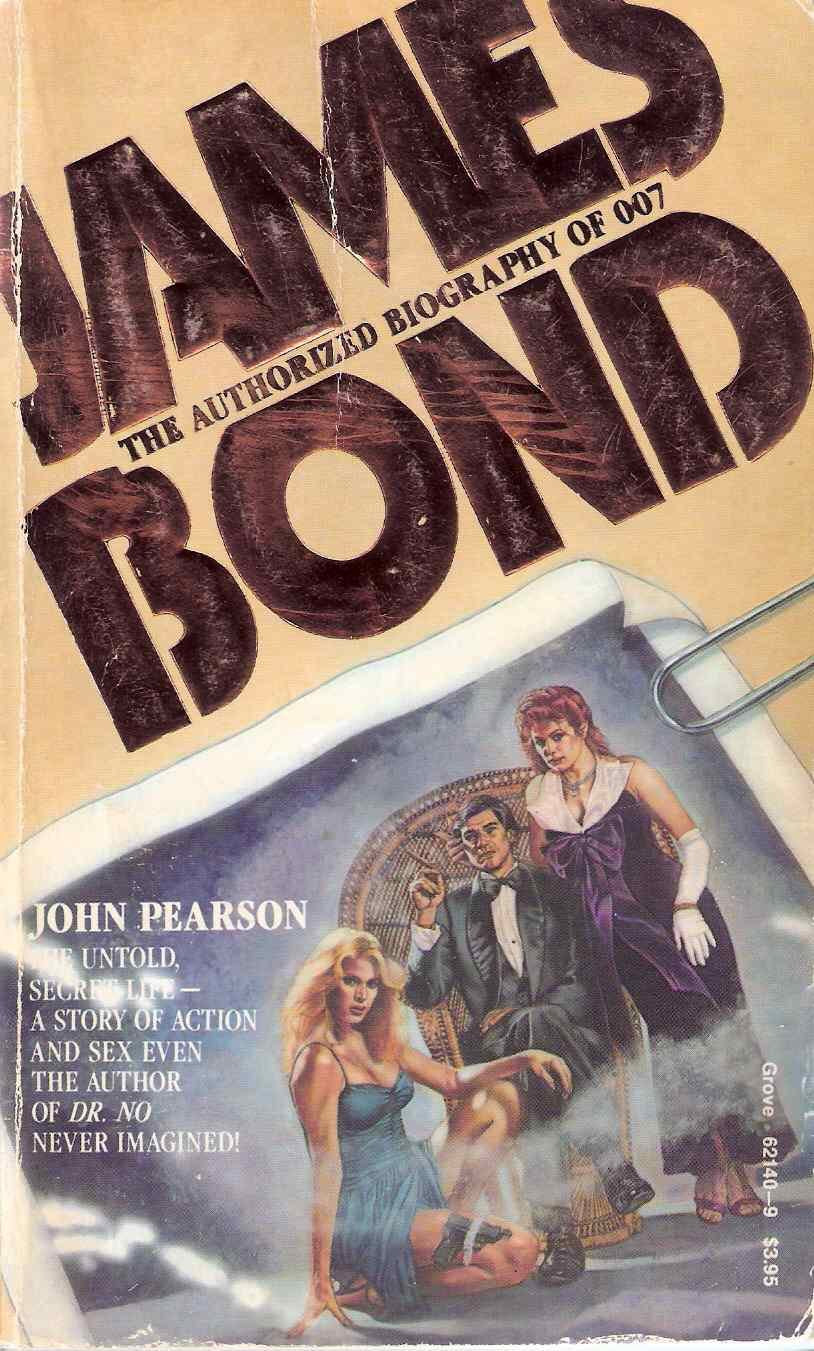 James Bond: The Authorized Biography of 007,Used