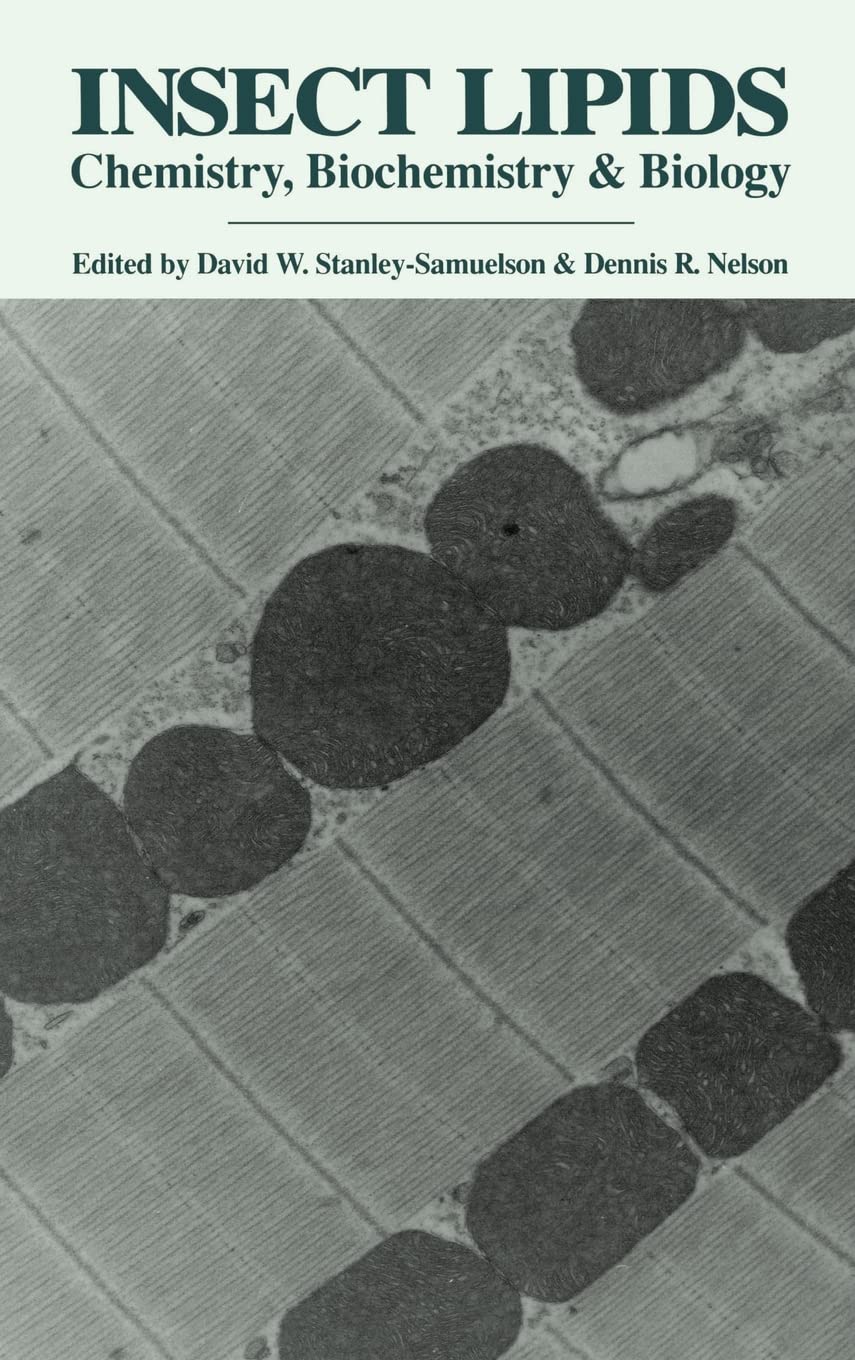 Insect Lipids: Chemistry, Biochemistry, and Biology,Used