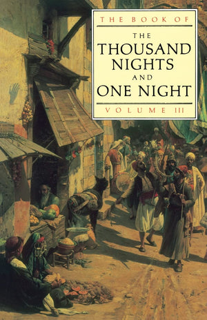 The Book of the Thousand and One Nights (Vol 3) (Thousand Nights & One Night),Used