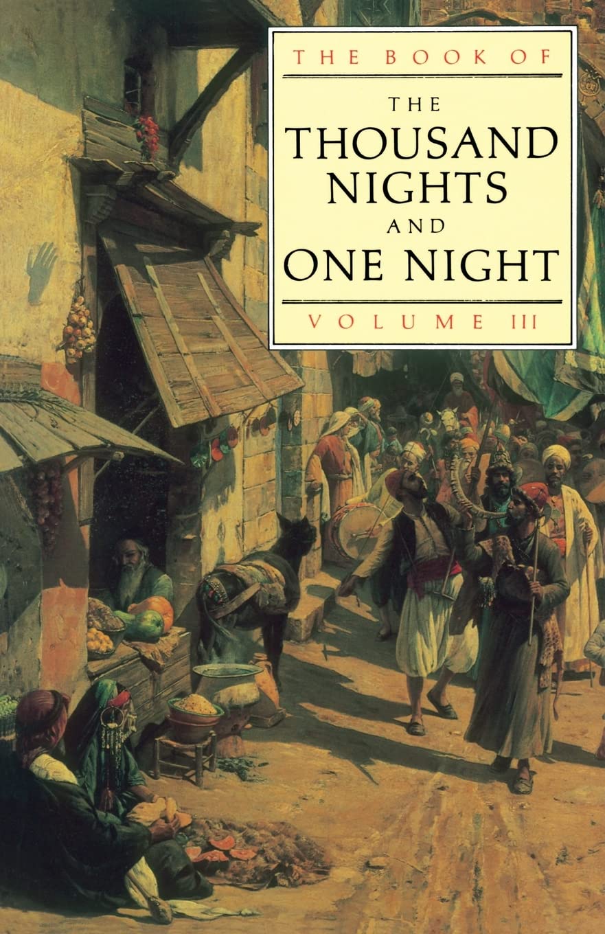 The Book of the Thousand and One Nights (Vol 3) (Thousand Nights & One Night),Used