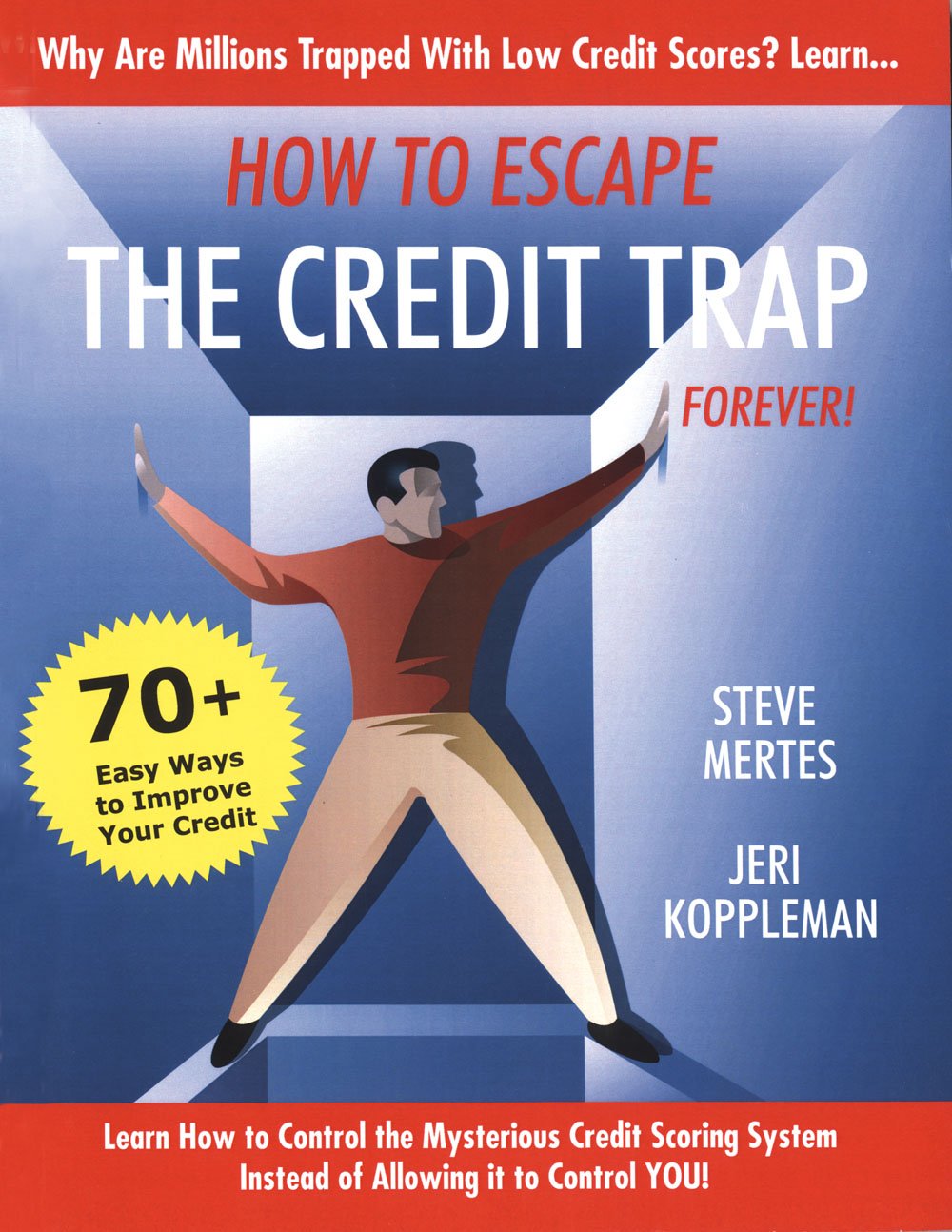 How to Escape the Credit Trap Forever,Used