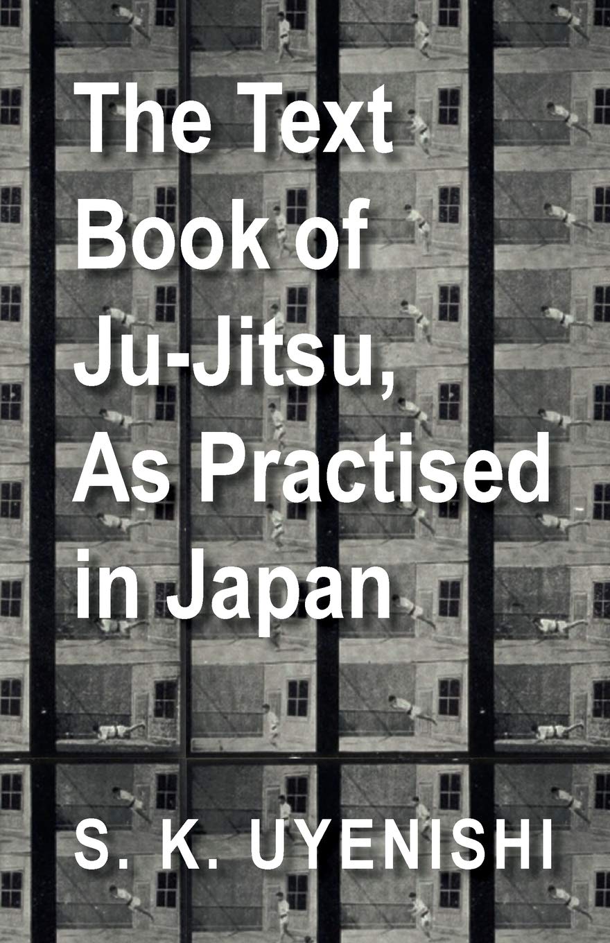 The Textbook Of Jujitsu, As Practised In Japan  Being A Simple Treatise On The Japanese Method Of Self Defence,Used