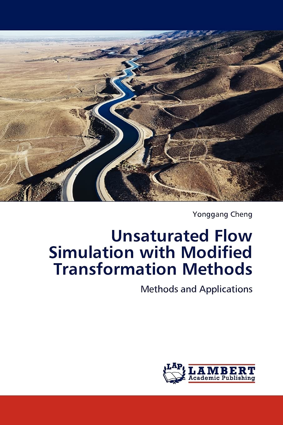 Unsaturated Flow Simulation with Modified Transformation Methods: Methods and Applications,Used