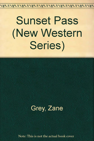 Sunset Pass (New Western Series),New