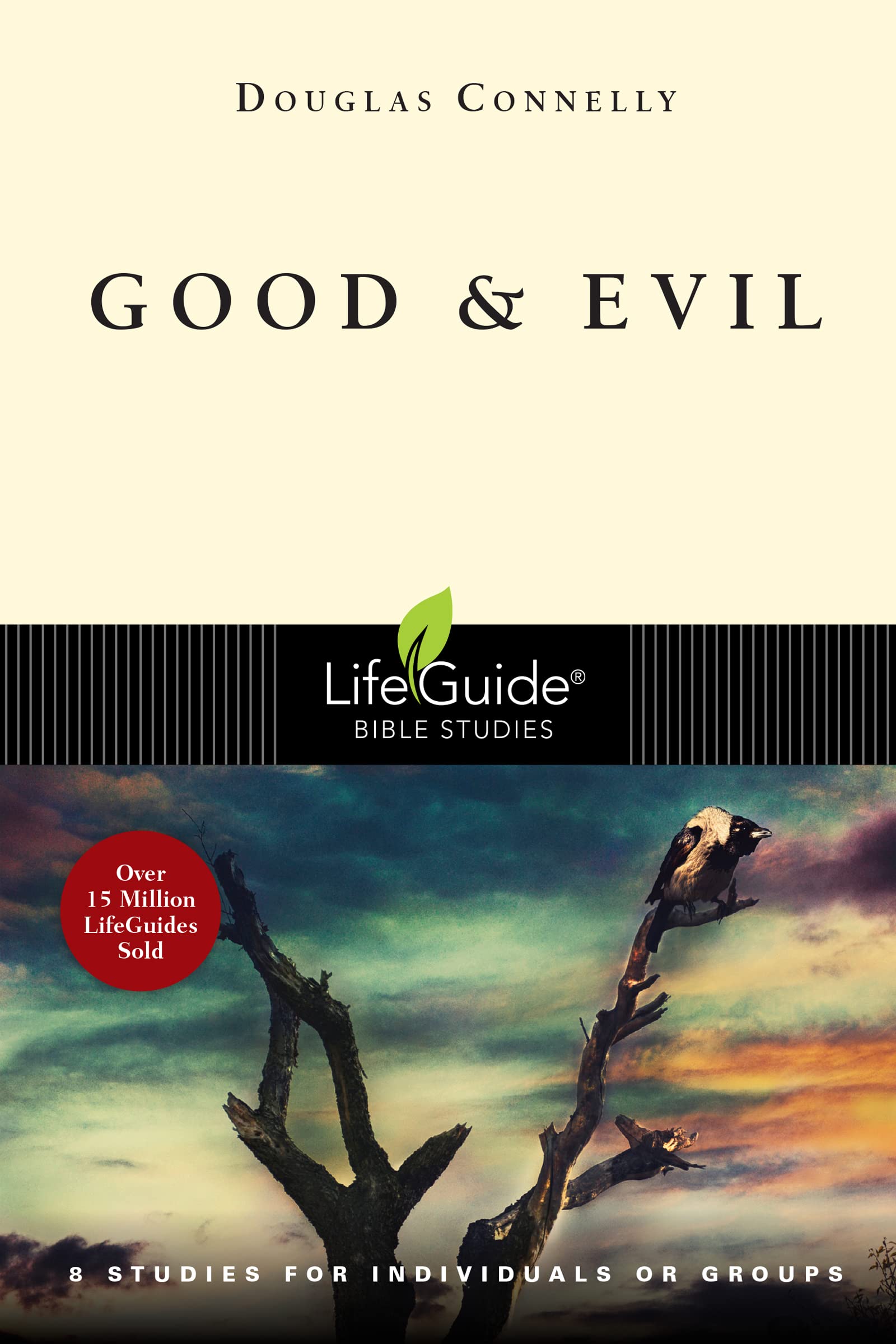 Good And Evil (Lifeguide Bible Studies),New