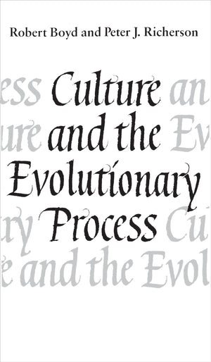 Culture And The Evolutionary Process,New