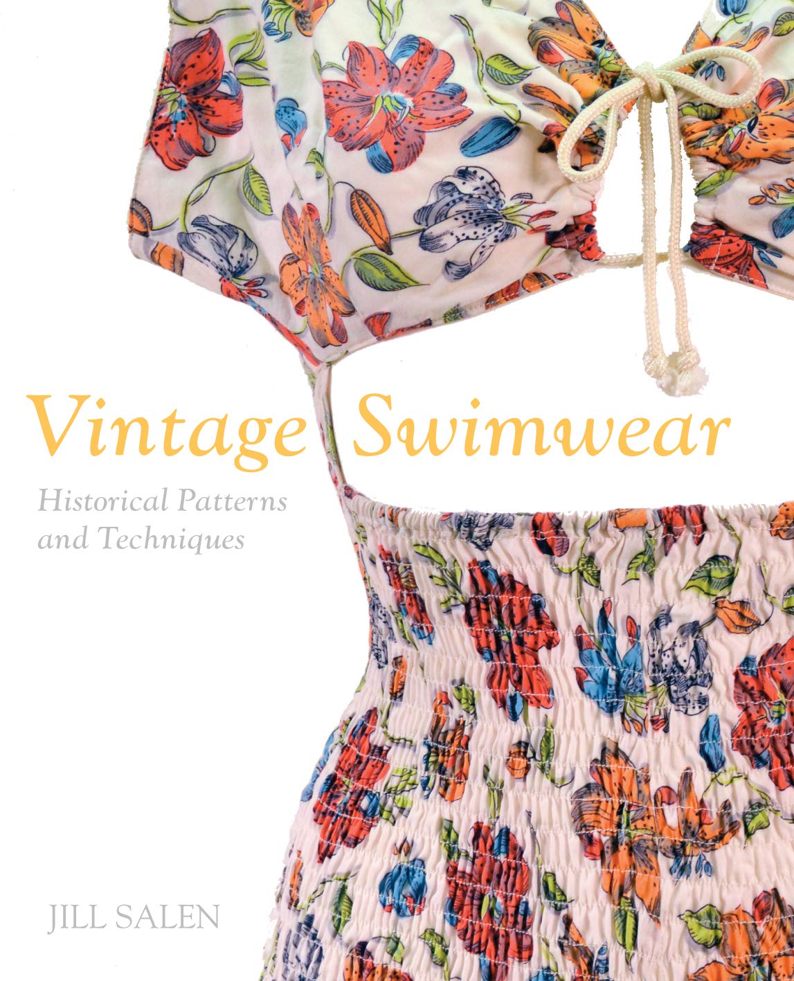 Vintage Swimwear: Historical Patterns and Techniques,Used