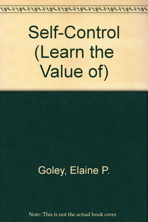 SelfControl (Learn the Value of),Used