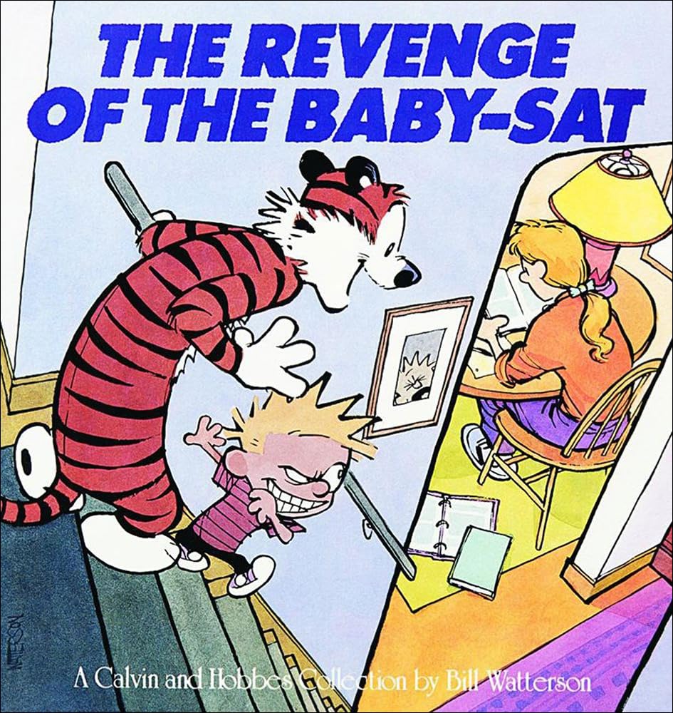 The Revenge Of The BabySat (Turtleback School & Library Binding Edition) (Calvin and Hobbes),Used