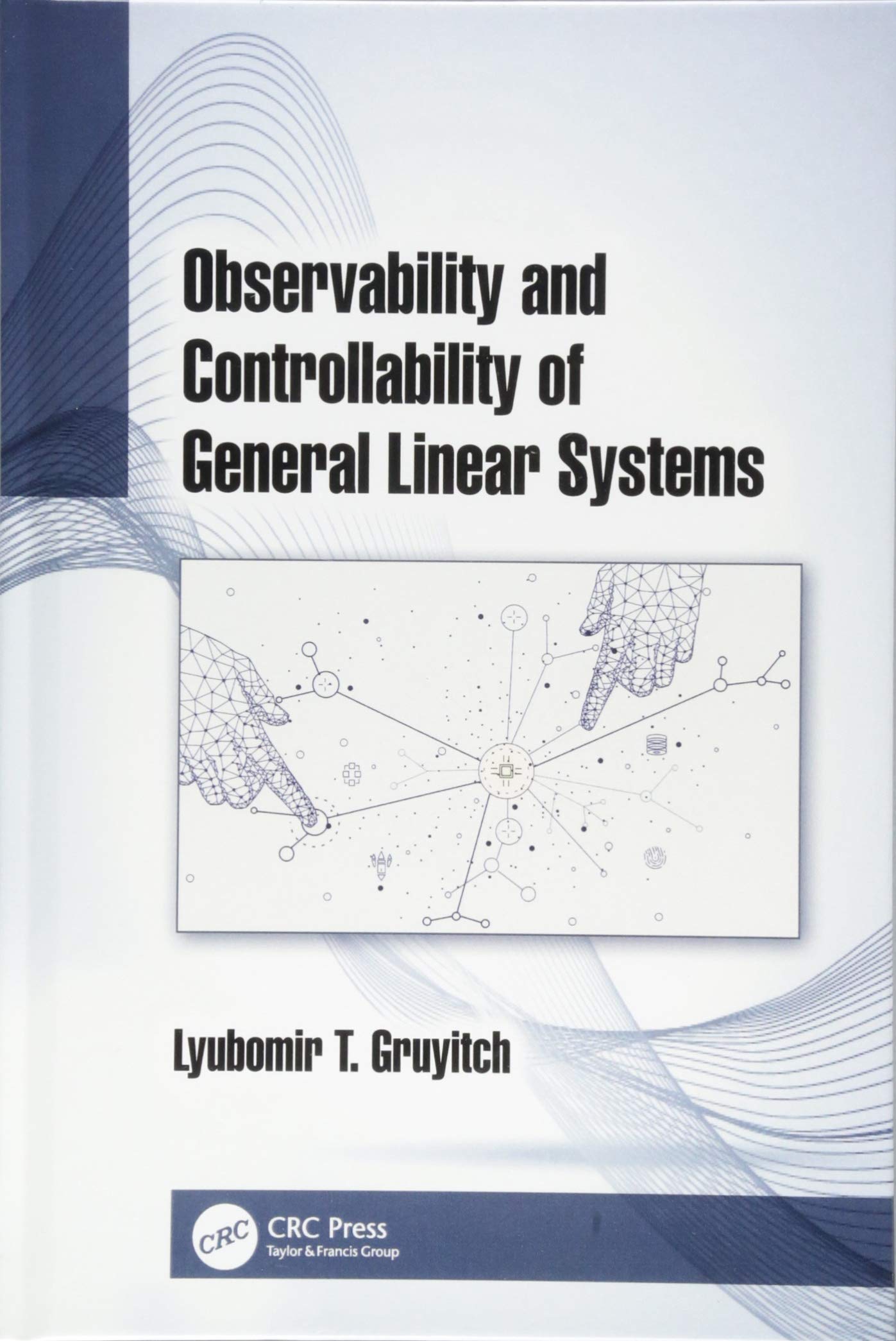 Observability and Controllability of General Linear Systems: Observability and Controllability of General Linear Systems (Contro,Used