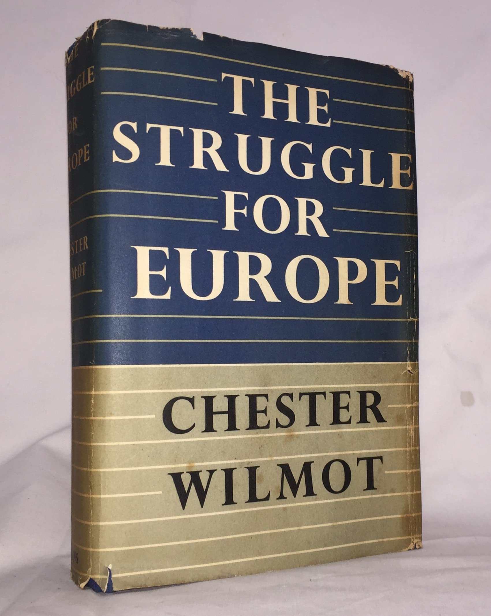 The Struggle For Europe