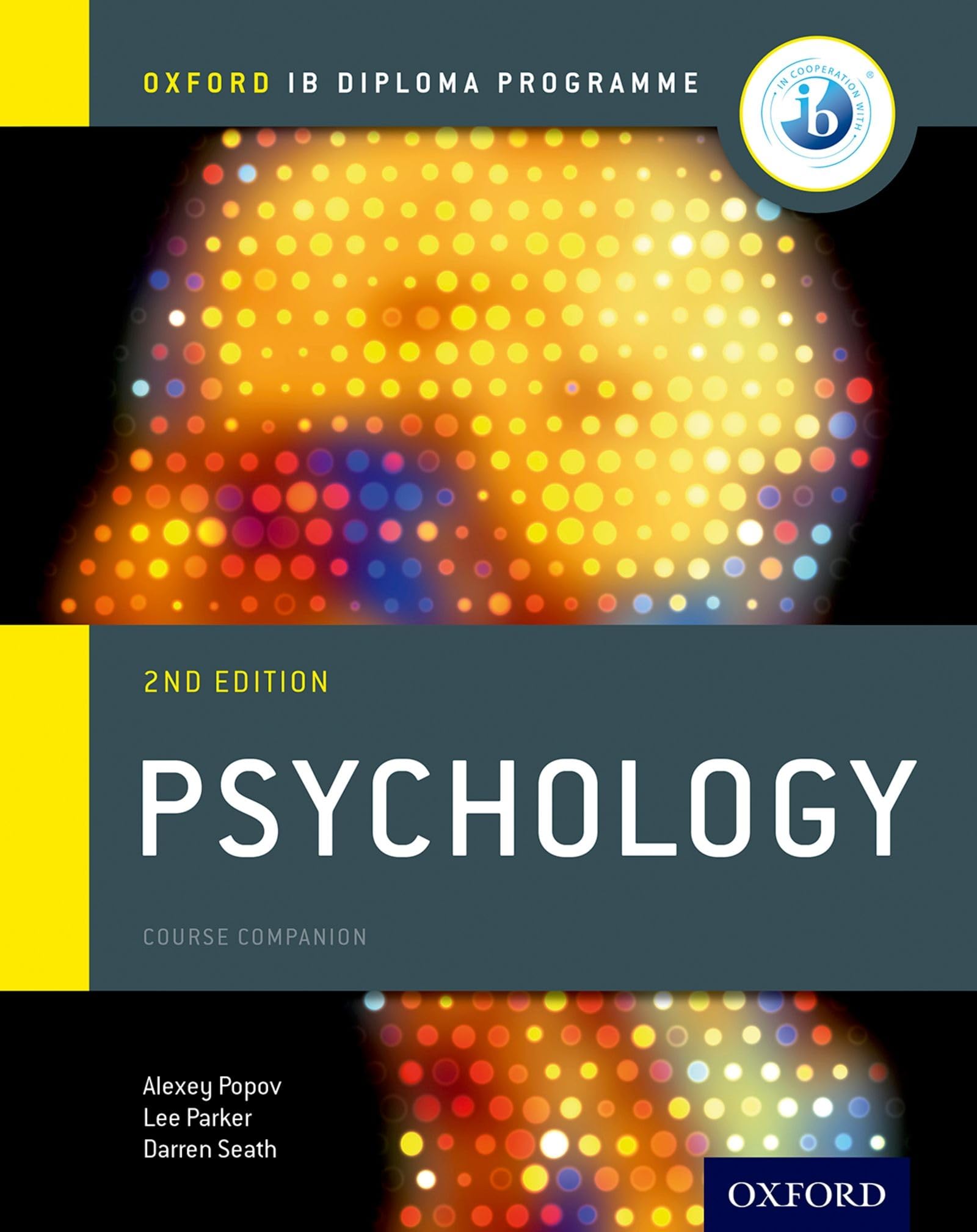 Ib Psychology Course Book: Oxford Ib Diploma Programme,Used