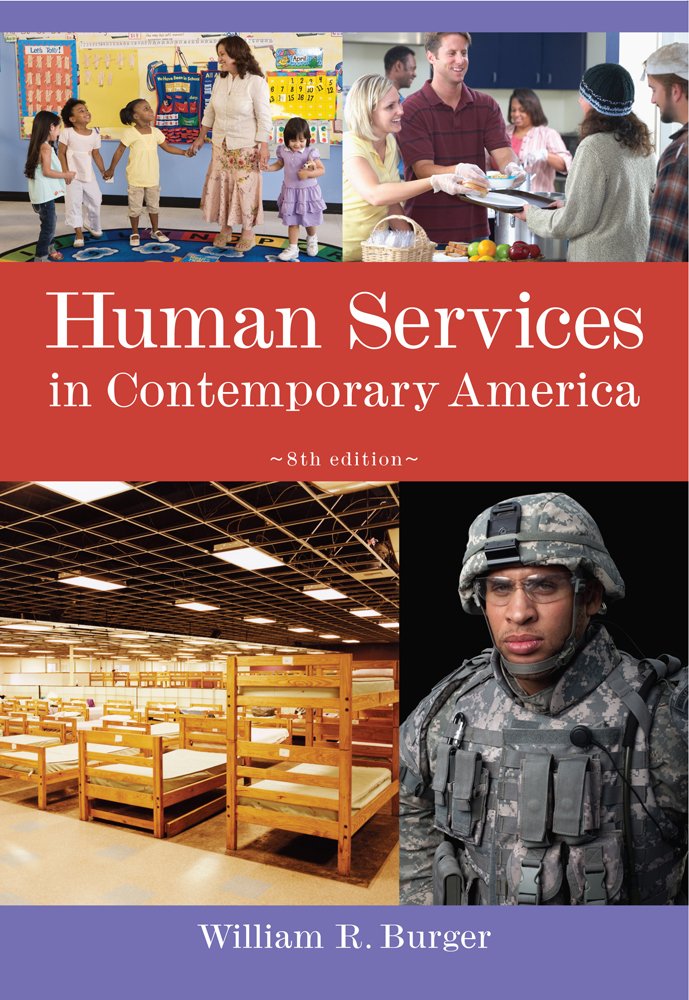Human Services in Contemporary America (Introduction to Human Services),Used