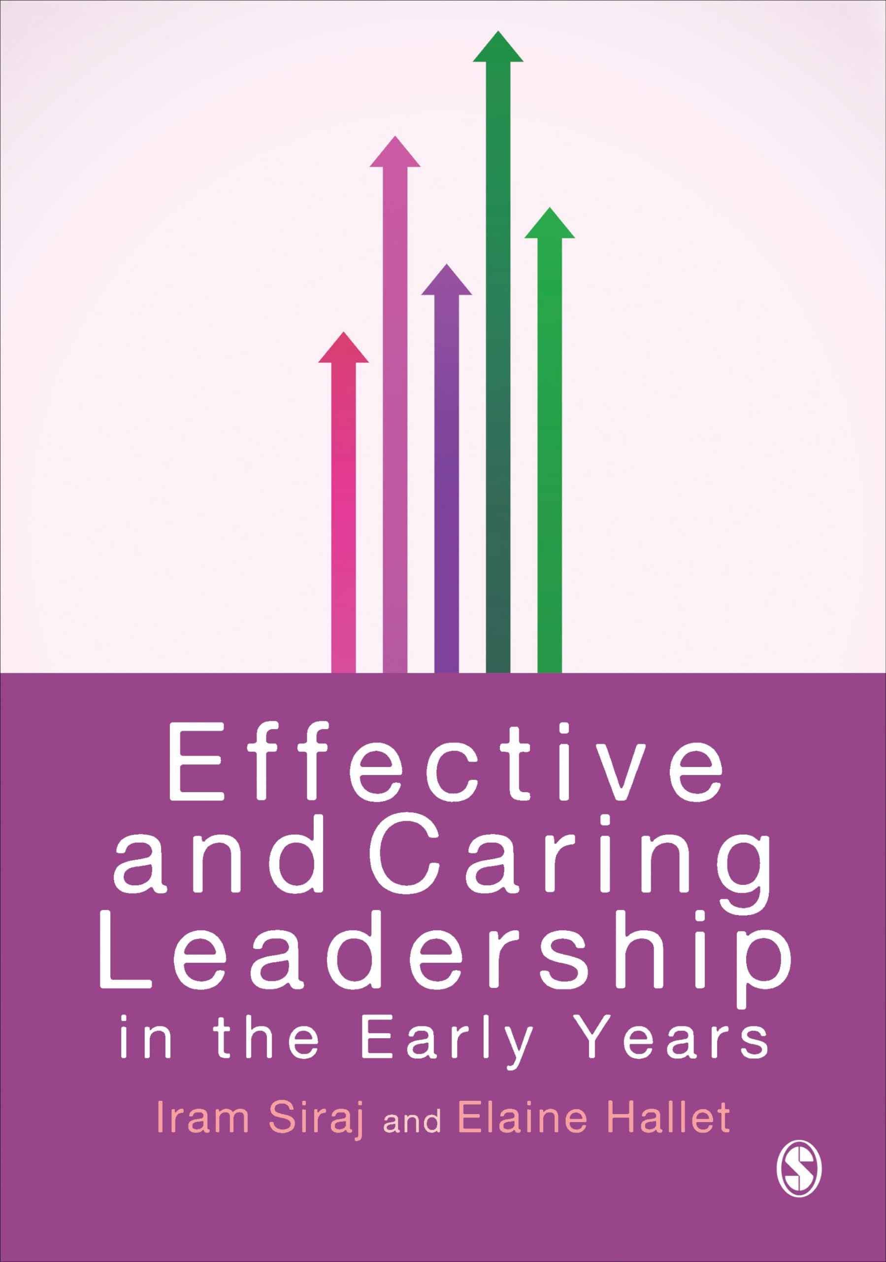 Effective and Caring Leadership in the Early Years,Used