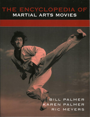 The Encyclopedia Of Martial Arts Movies,Used