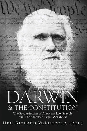 Darwin & the Constitution: The Secularization of American Law Schools and the American Legal Worldview (1),Used