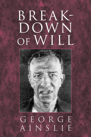 Breakdown of Will,New