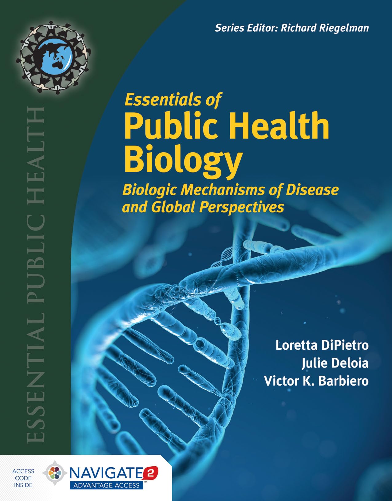 Essentials of Public Health Biology (Essential Public Health),New