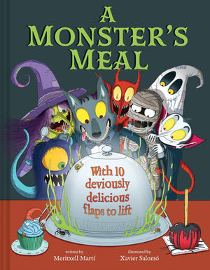 A MonsterS Meal: A LiftTheFlap Picture Book