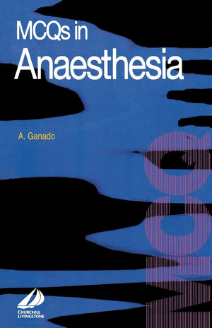MCQs in Anaesthesia (FRCA Study Guides)