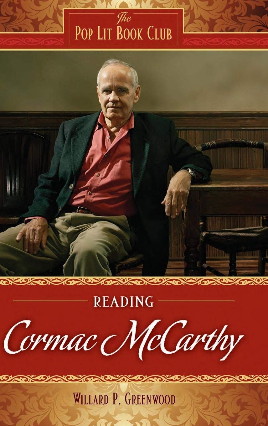 Reading Cormac Mccarthy (The Pop Lit Book Club),Used