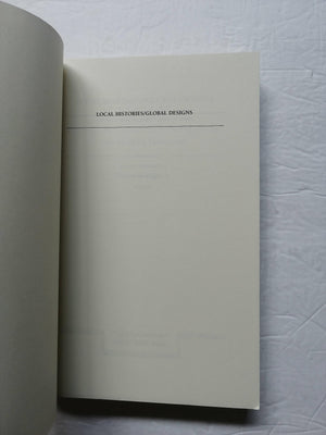 Local Histories/Global Designs,New