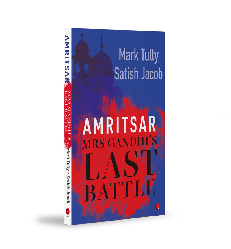Amritsar: Mrs Gandhi's Last Battle,Used