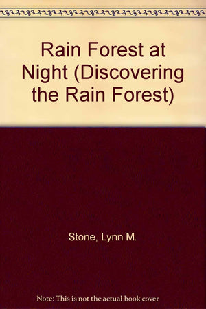 The Rain Forest at Night (Discovering the Rain Forest),Used