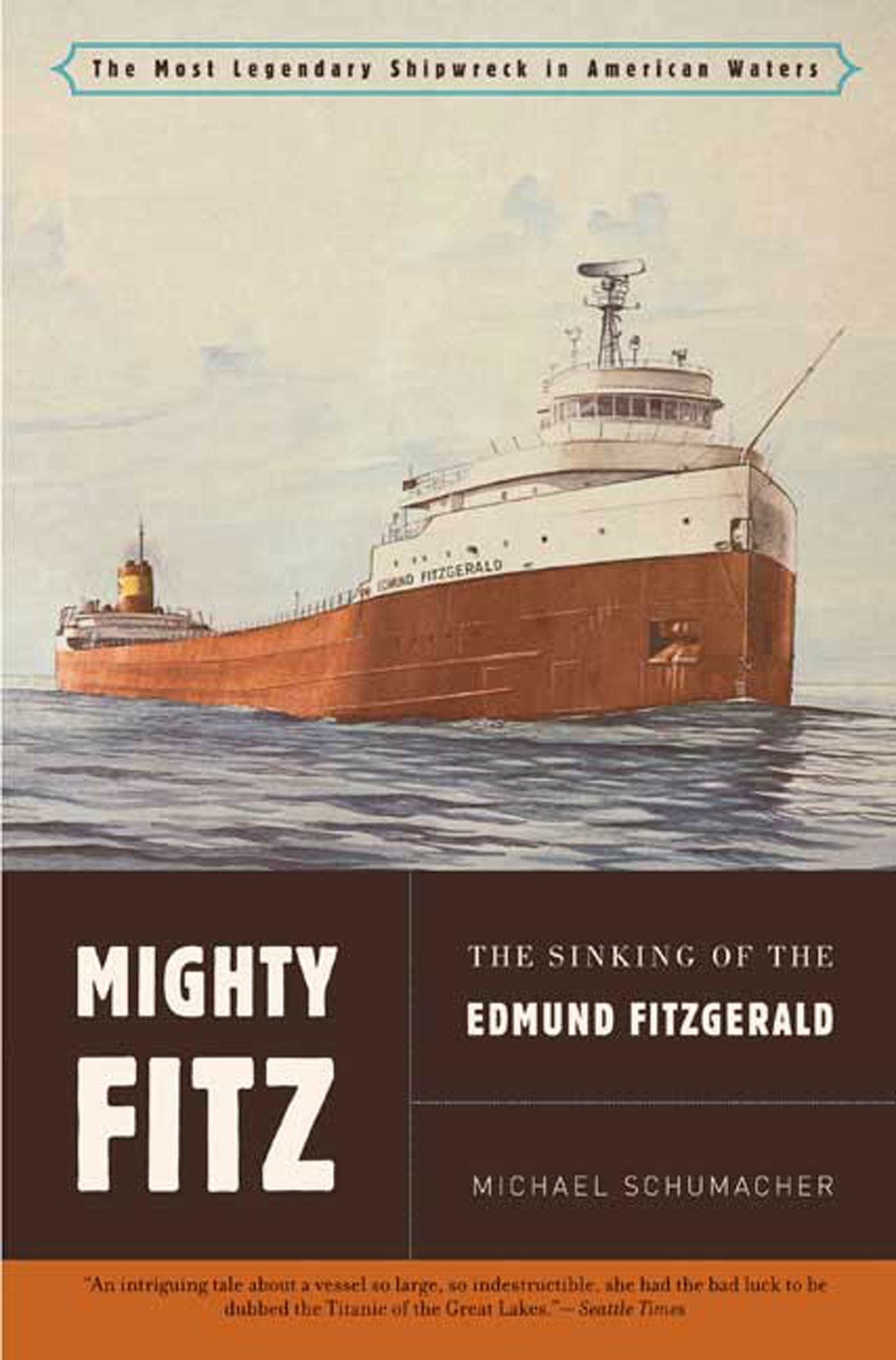 Mighty Fitz: The Sinking of the Edmund Fitzgerald,Used