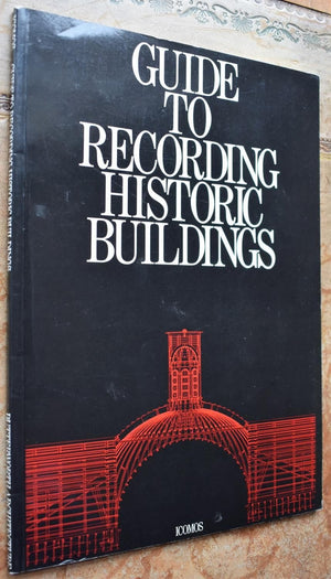 Guide to Recording Historic Buildings,Used