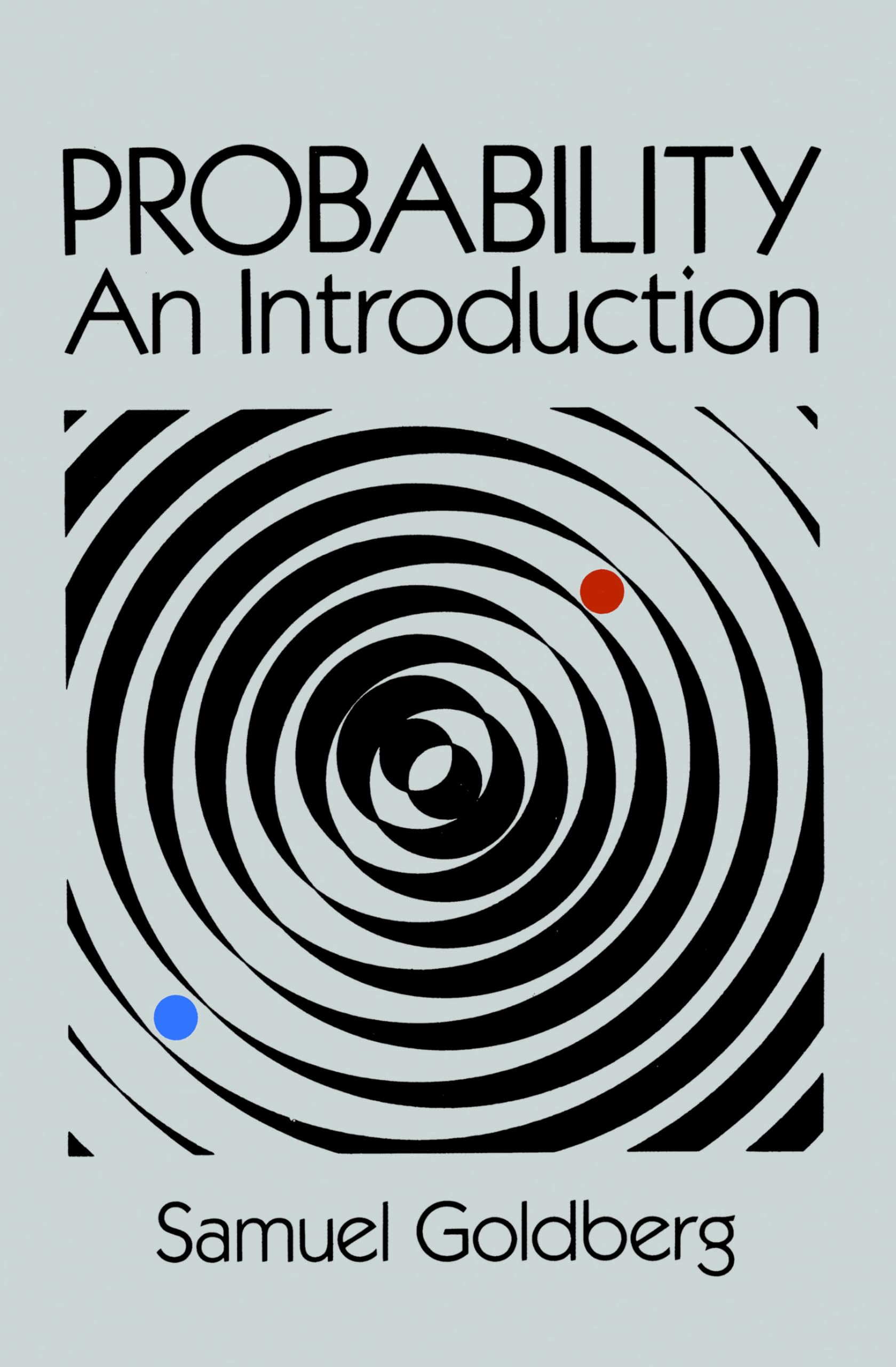 Probability: An Introduction,New
