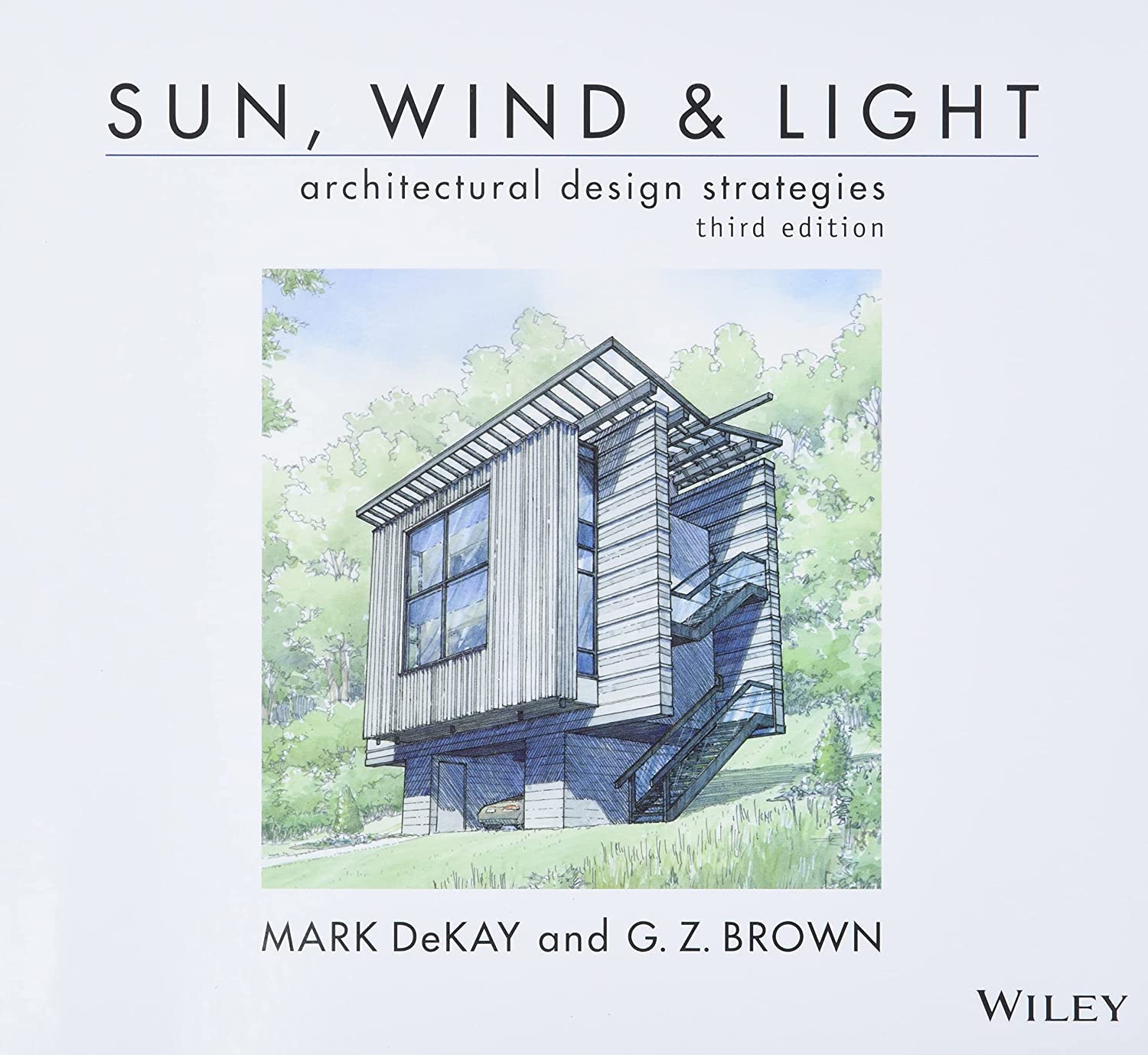 Sun, Wind, and Light: Architectural Design Strategies,Used