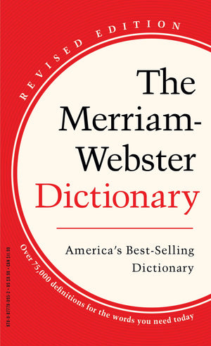 The MerriamWebster Dictionary  Americas BestSelling Dictionary  Mass Market Paperback