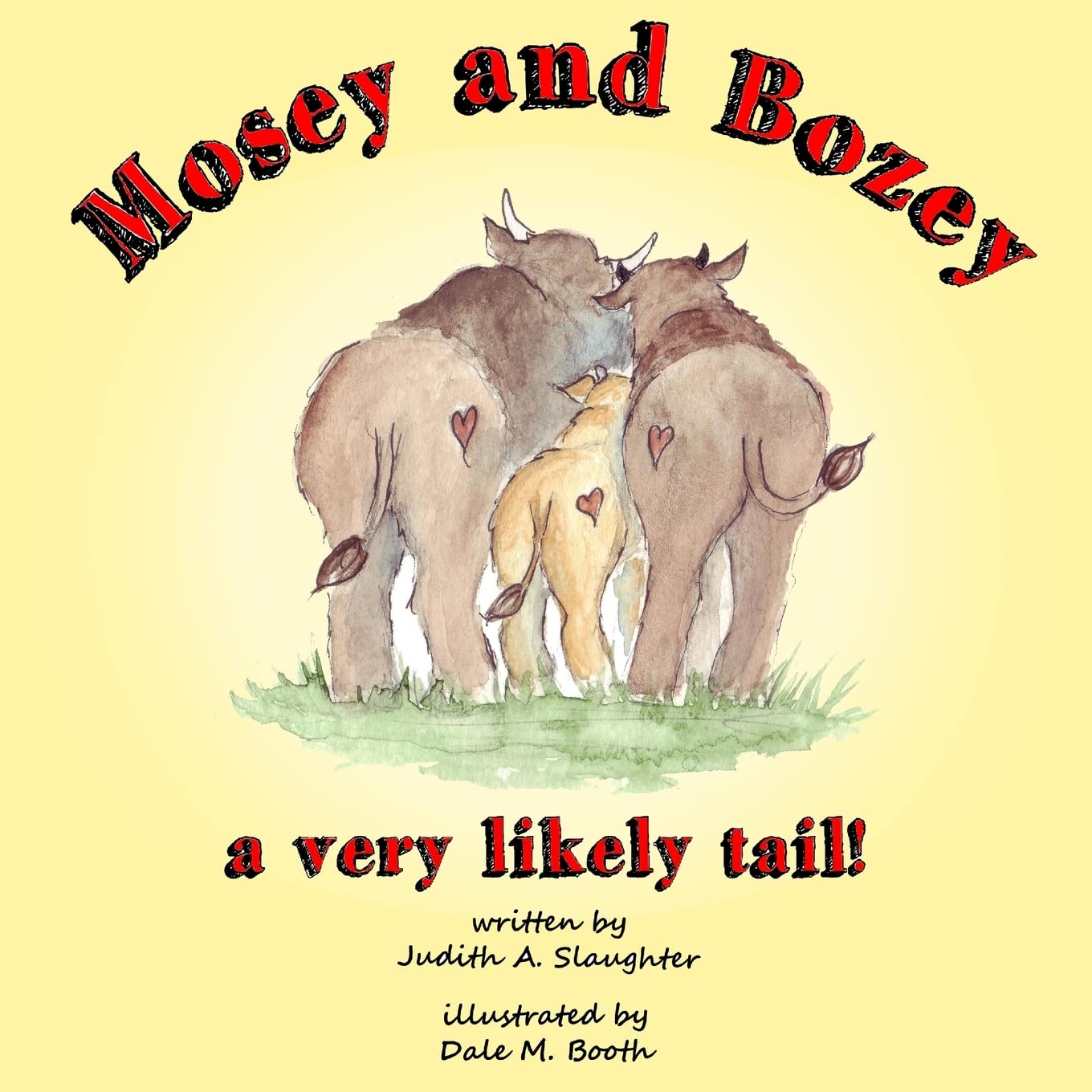 Mosey And Bozey, A Very Likely Tail,Used