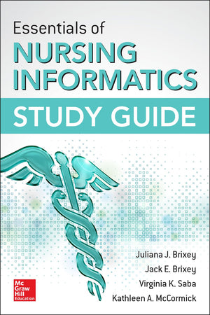 Essentials of Nursing Informatics Study Guide,Used