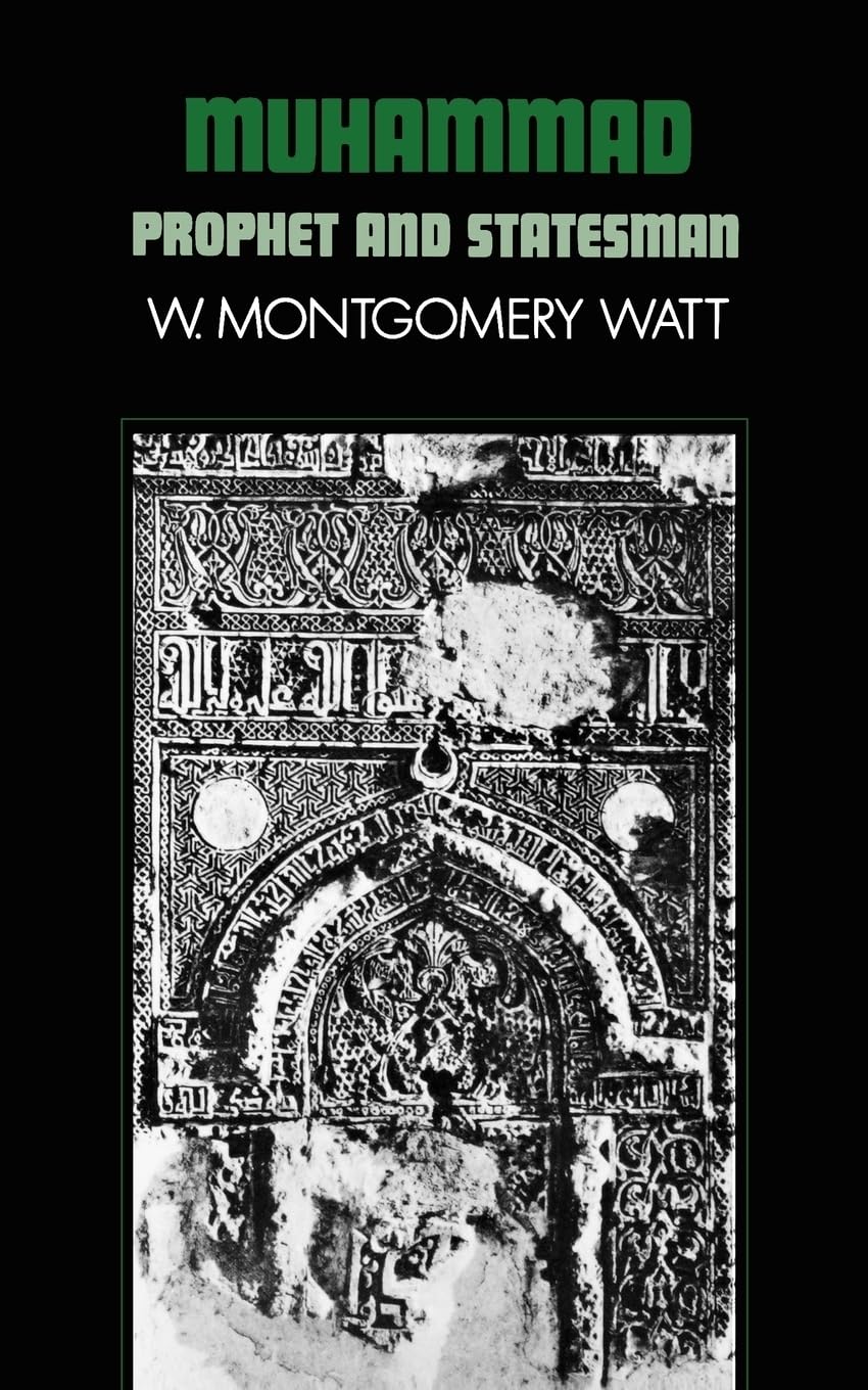Muhammad: Prophet and Statesman (Galaxy Books),Used