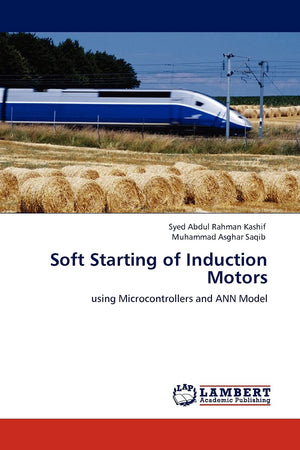 Soft Starting of Induction Motors: using Microcontrollers and ANN Model,Used