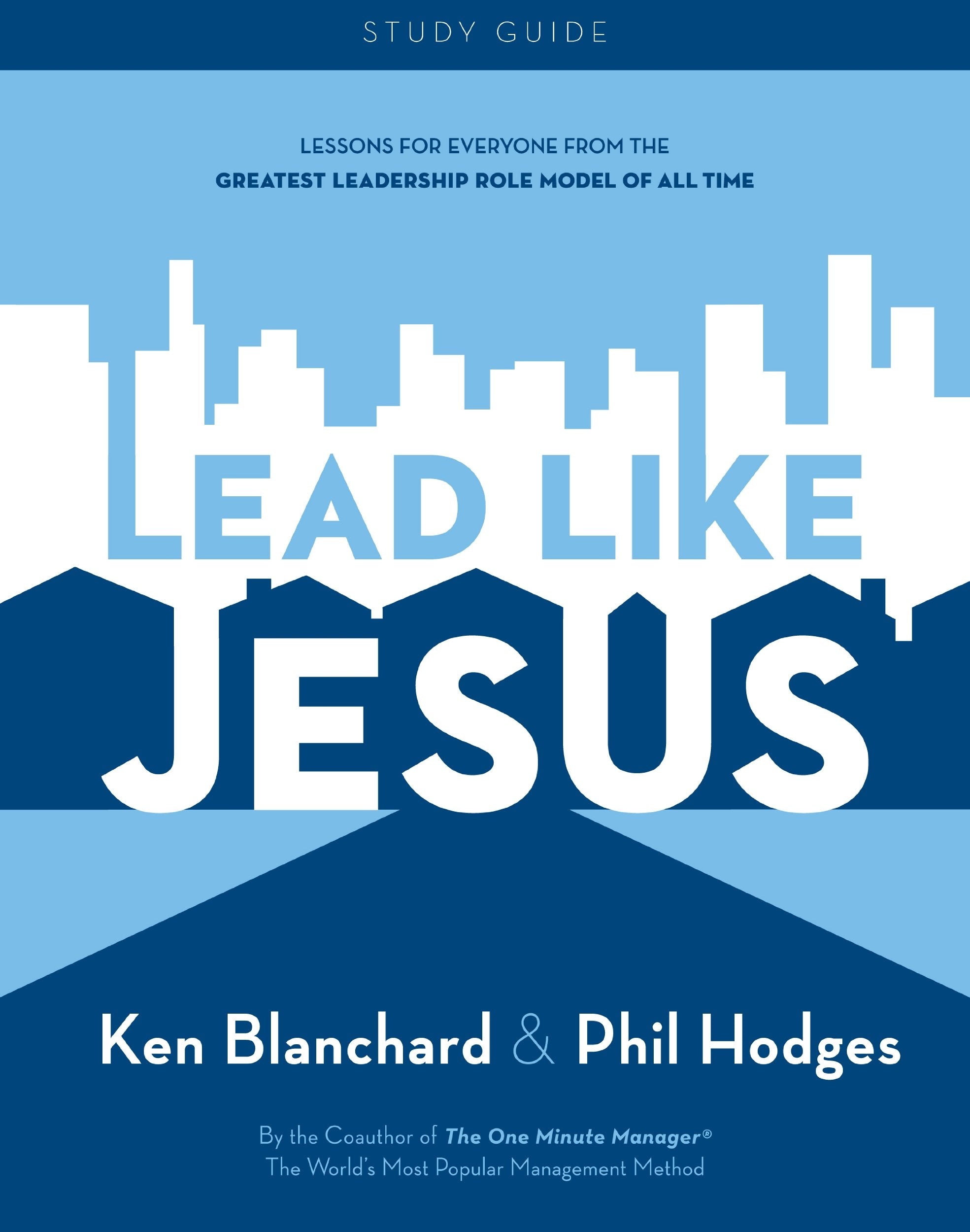 Lead Like Jesus: Study Guide,Used