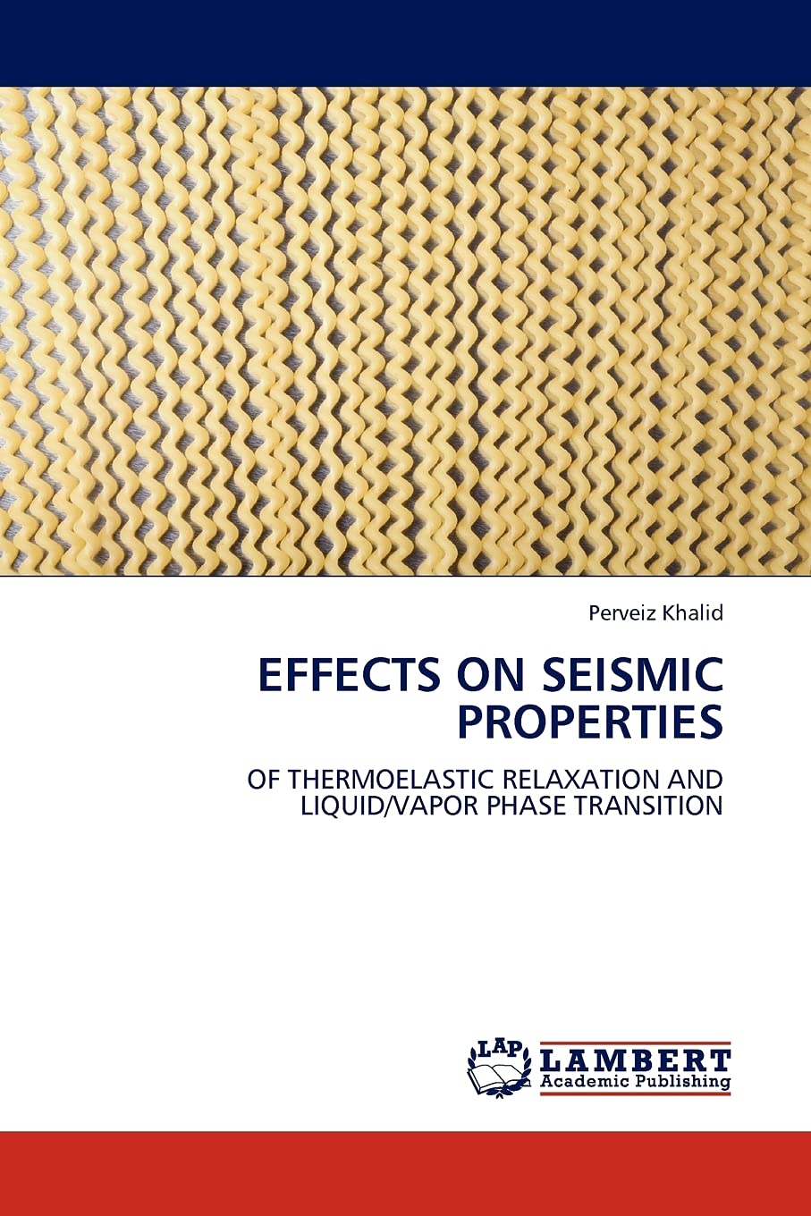 Effects on Seismic Properties: Of Thermoelastic Relaxation and Liquid/Vapor Phase Transition,Used