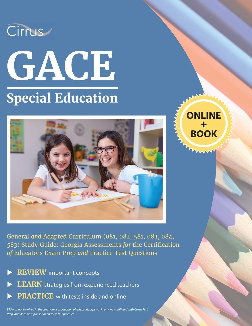 GACE Special Education General and Adapted Curriculum (081, 082, 581, 083, 084, 583) Study Guide: Georgia Assessments for the Ce,Used