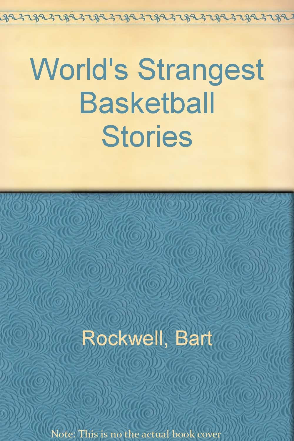 World's Strangest Basketball Stories,Used
