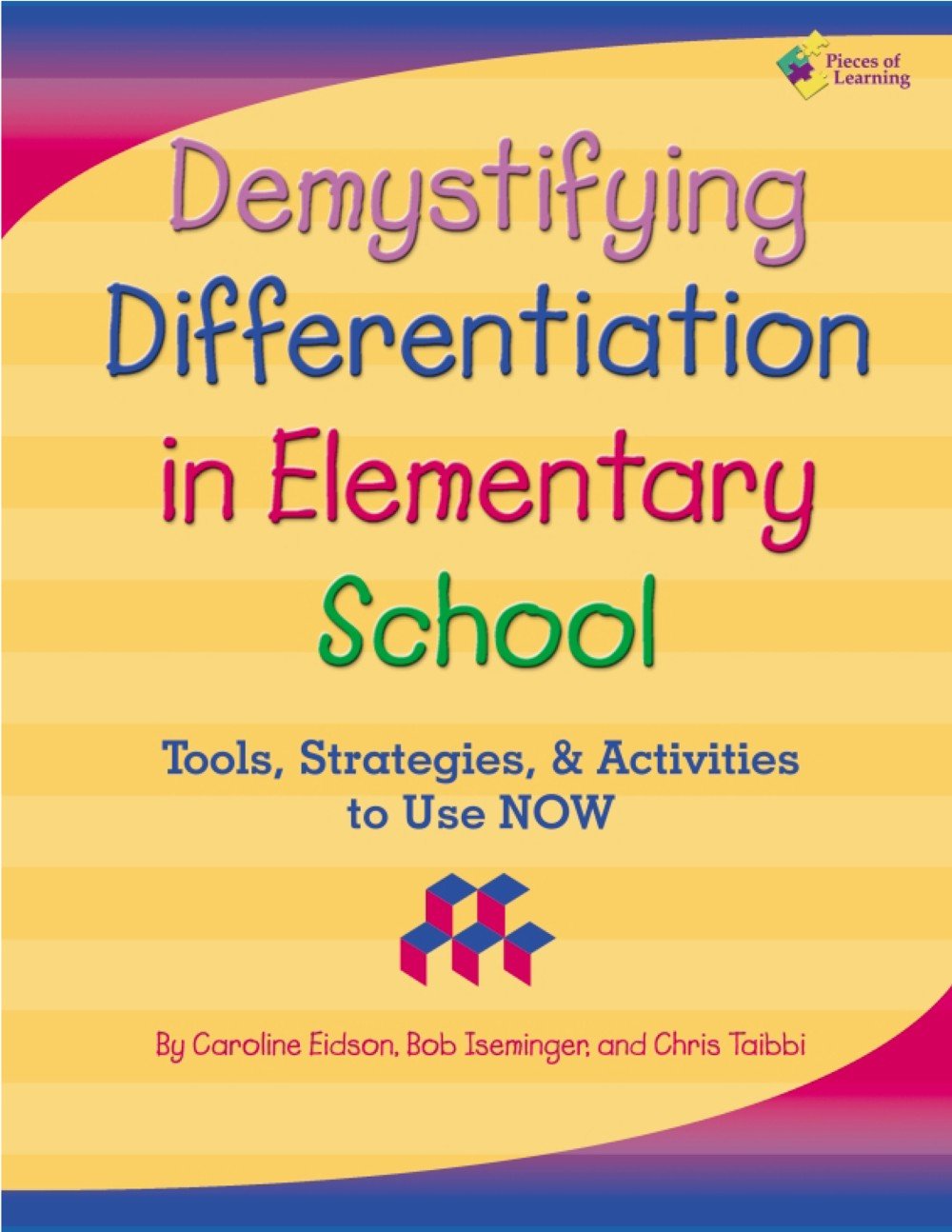Demystifying Differentiation in Elementary School  Includes Downloadable Digital Content,Used