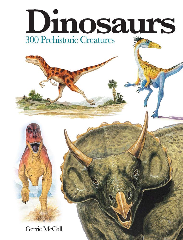 Dinosaurs: 300 Prehistoric Creatures (Mini Encyclopedias)