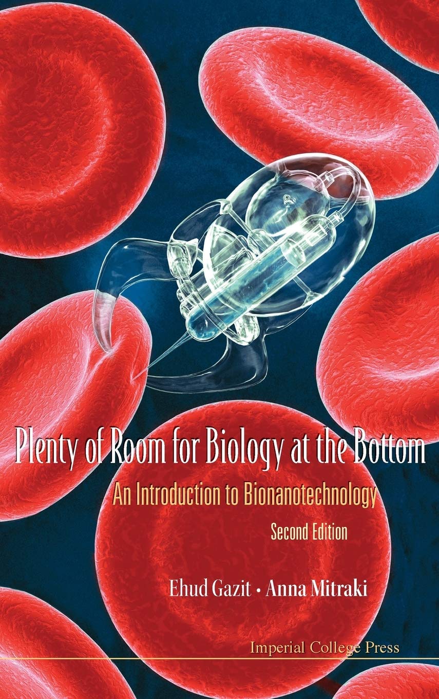 PLENTY OF ROOM FOR BIOLOGY AT THE BOTTOM: AN INTRODUCTION TO BIONANOTECHNOLOGY (2ND EDITION),Used