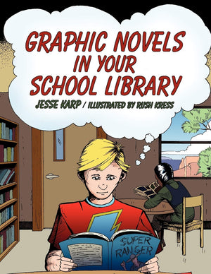 Graphic Novels In Your School Library,Used