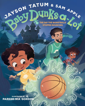 Baby DunksALot: The Day The Basketballs Stopped Bouncing: A Picture Book
