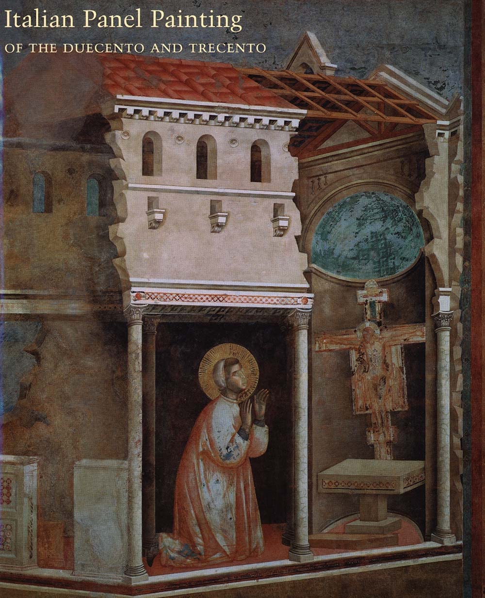 Italian Panel Painting in the Duecento & Trecento,Used