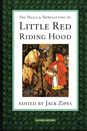 The Trials and Tribulations of Little Red Riding Hood,Used