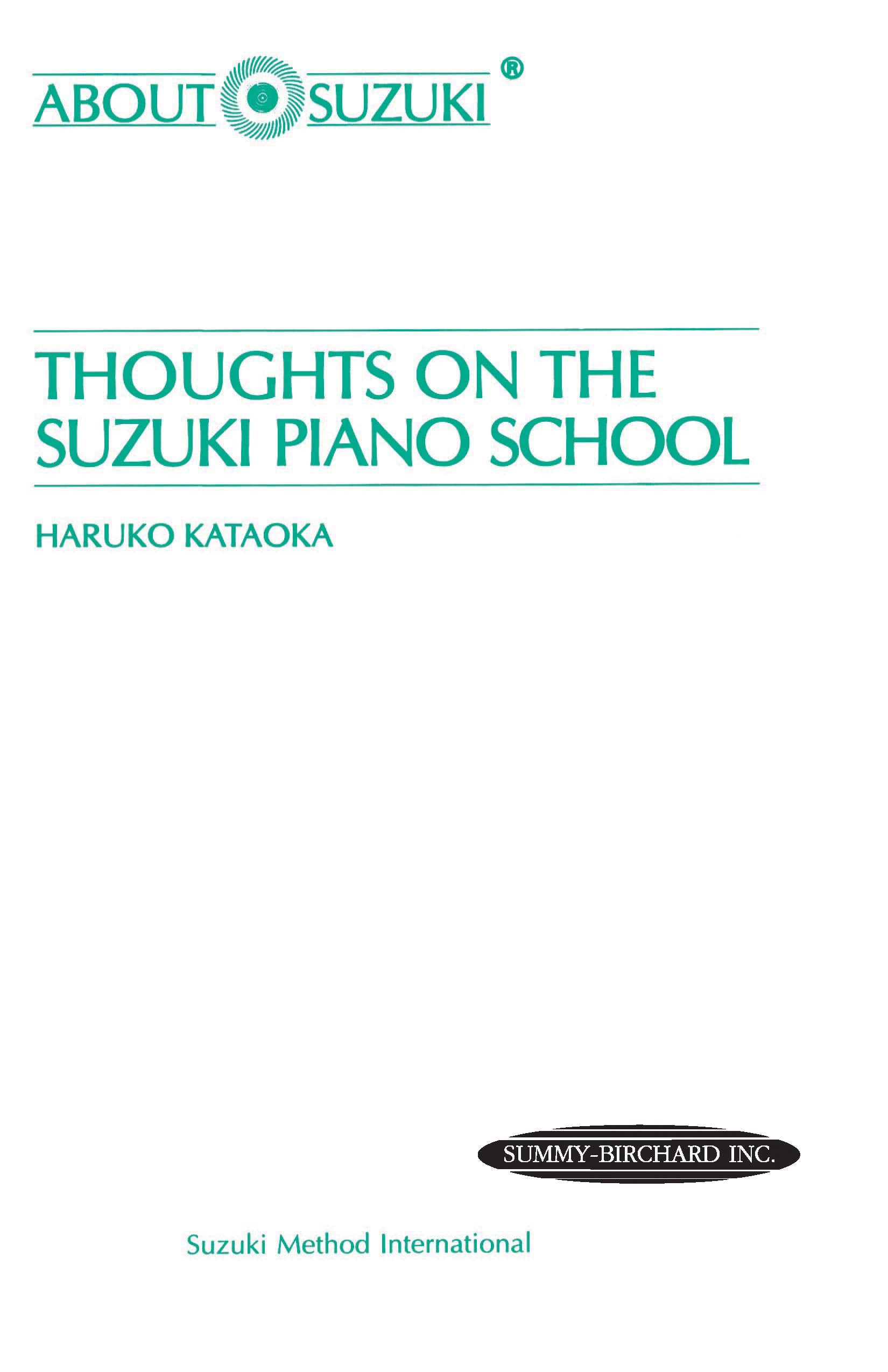 Thoughts On The Suzuki Piano School (About Suzuki Series (Piano Reference)),Used